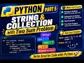 Python Part 5 Strings Lists Tuples Sets Dictionary Two Sum Problem