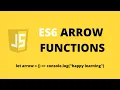 JavaScript ES6 Arrow Functions Tutorial