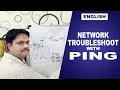 How to Troubleshoot Network with PING Command English