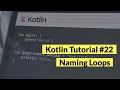 Kotlin Tutorial Named Loops