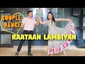 Lagu Raataan Lambiyan | Easy couple Dance | Wedding choreography | The Dance Mafia
