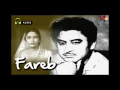 Download Lagu Aa Mohabat Ki Basti Basayege Hum / Fareb 1953