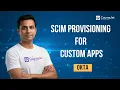 SCIM Provisioning for Custom Apps License Active Directory Integration Create Okta Users via API