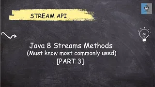 Java 8 Stream Method Commonly used Part 3