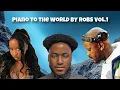 Download Lagu 23 MAY 2025 AMAPIANO MIX BY ROBS | Weekend Amapiano Mix | Piano to the World By Robs Vol 1