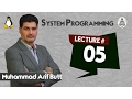 Lec05 Design and Code of UNIX Shell SP with Arif Butt