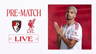 Pre-Match Live: Bournemouth vs Liverpool | Premier League build-up