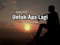 Download Lagu UNTUK APA LAGI (Deddy Dores) Cover Thend MB