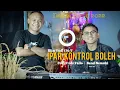 Download Lagu IPAR KONTROL BOLEH | SLIM YUDI 170-T | COV. DANSA PORTU BY FRIDS FALO X BEND SEMUKI
