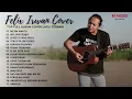 Download Lagu 17 LAGU POPULER TERBAIK   MESIN WAKTU, MELUKIS SENJA   FULL ALBUM COVER FELIX IRWAN