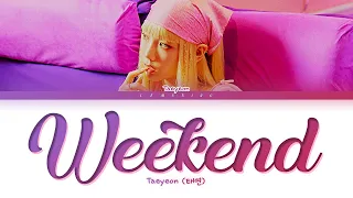 Download TAEYEON Weekend Lyrics (태연 Weekend 가사) [Color Coded Lyrics/Han/Rom/Eng] MP3