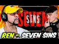 Download Lagu CAN'T BELIEVE I NEVER DID THIS ONE!!!! Ren - Seven Sins (LIVE REACTION)