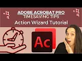 ADOBE PRO ACTION WIZARD TUTORIAL Paralegal Time Management Tool for Large Document Productions
