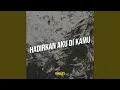 Download Lagu Hadirkan Aku Di Kamu