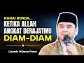 Lagu Saat Allah Meninggikan Derajatmu Diam-Diam | Ustadz Hilman Fauzi