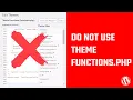 Do Not use WP theme functions create WordPress plugin instead