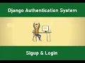 Login and Signup Django Authentication System User Model in Django