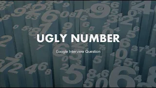 Ugly Number Google Interview Question