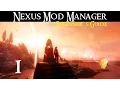 NEXUS MOD MANAGER Beginner s Guide - Install Setup and Update