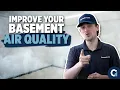 7 Easy Basement Air Quality Tips for a Healthier Home