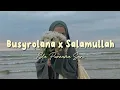 Lagu Busyrolana x Salamullah (cover) - Ela Purnama Sari