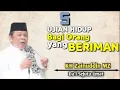 Download Lagu 5 UJIAN HIDUP BAGI ORANG YANG BERIMAN || KH ZAINUDDIN MZ