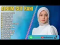 Download Lagu | LUMPUR DAN BERLIAN - CUT RANI FULL ALBUM TERBAIK 2025 | TAK AKAN ADA LAGI | LAGU MELAYU