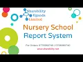Sharebility Nursery School Report System