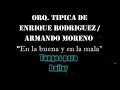 En la buena y en la mala - Orq. E. Rodriguez / A. Moreno #tango