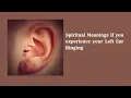 Spiritual Meanings if you experience your Left Ear Ringing