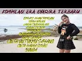 Download Lagu Kompilasi Era Syaqira Terbaru Dan Terapik BEST 2021