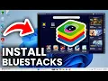 How To Install BlueStacks In Windows 11 - Download BlueStacks