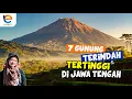 Download Lagu 7 GUNUNG TERINDAH DAN TERTINGGI DI JAWA TENGAH