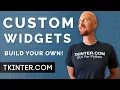 Create Custom Widgets and Components - Object Oriented Tkinter 6