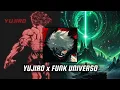 YUJIRO x FUNK UNIVERSO - Mashup - Panovski SUS & Irokz