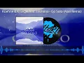Koehne & Kruegel feat. Jasmiina - Go Solo (Alari Remix)