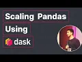 Scaling Pandas Using Dask How to Avoid All My Mistakes Krishan Bhasin Dask Summit 2021