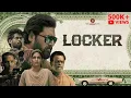Lagu Locker Tamil Movie | Full Movie | Vignesh Shanmugam, Niranjani | Rajasekar | Yuvaraj | Vykunth