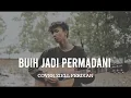 Download Lagu Buih Jadi Permadani - Leviana | Cover Ziell Ferdian