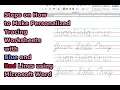 Steps on How to Make Personalized Tracing Worksheets with Blue and Red Lines Using Microsoft Word