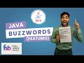 JAVA BUZZWORDS FEATURES - JAVA PROGRAMMING