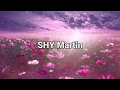 SHY Martin - Can I call you back? (Lyric)