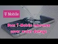 T-Mobile insurance Does T-Mobile insurance cover water damage