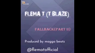 flema t t blaze fall back part2 