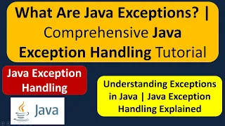 What Are Java Exceptions Comprehensive Java Exception Handling Tutorial