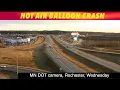 Hot Air Balloon Crash In Rochester Minnesota