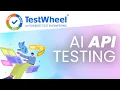 Test APIs with AI