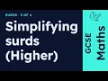 GCSE Maths - Simplifying surds Higher Surds exams