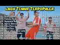 LAGU TIMUR TERBARU VIRAL TIKTOK 2025 🎵