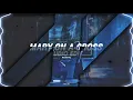 mary on a cross(bestpart!/slowed) [edit audio]